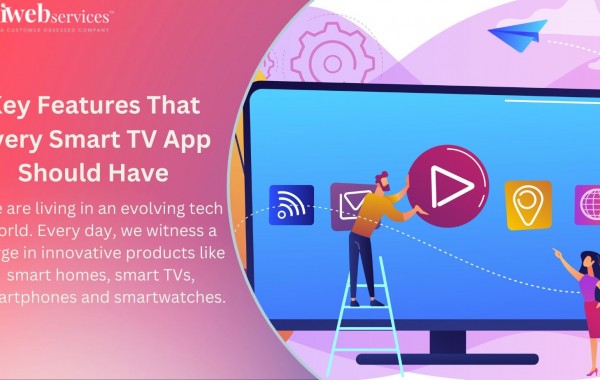 Key Features That Every Smart TV App Should Have